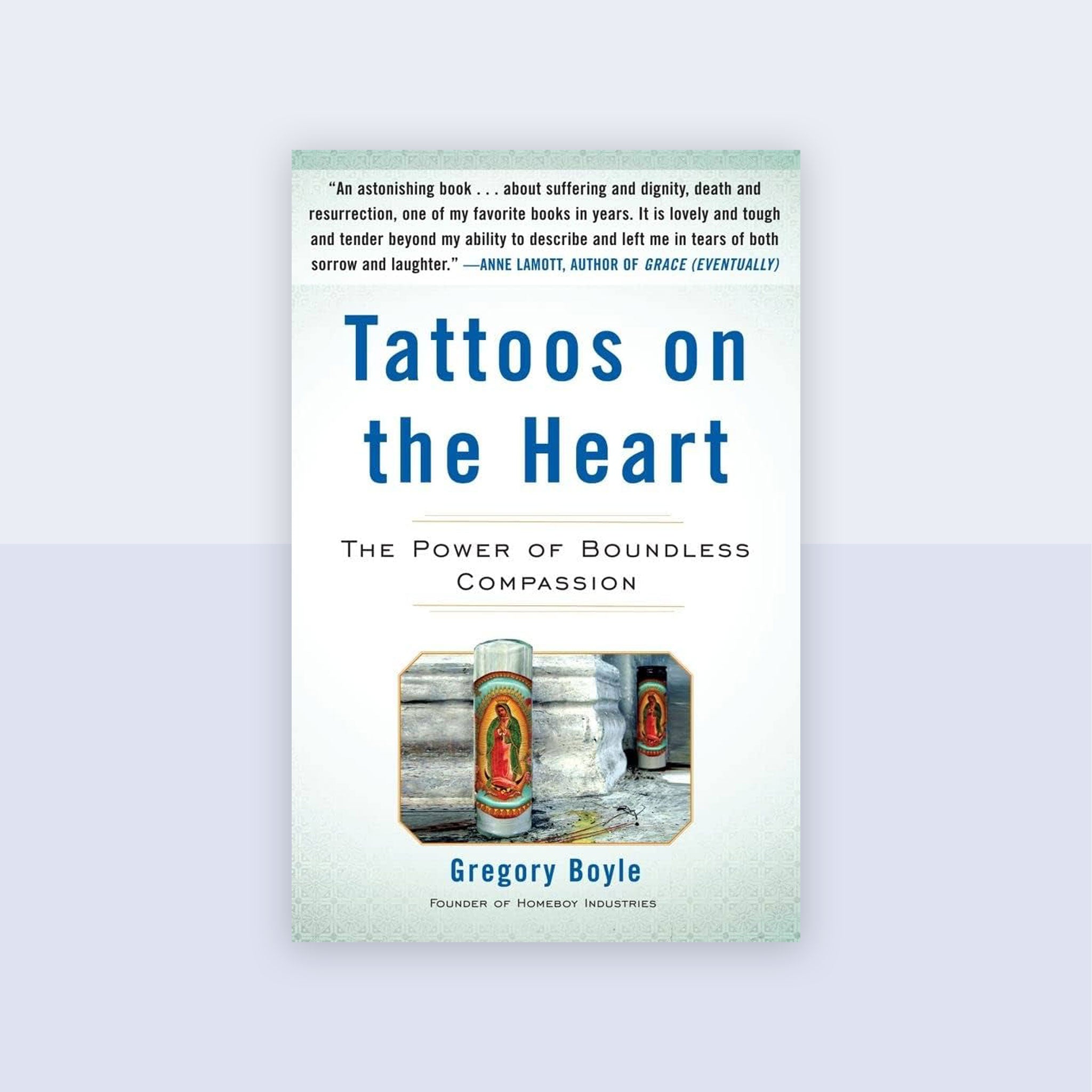 Tattoos on the Heart Hard Cover
