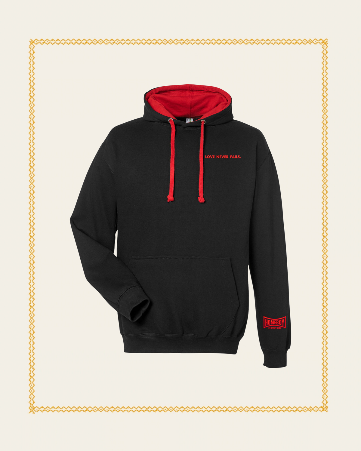 Love Never Fails Hoodie